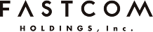 FASTCOM HOLDINGS